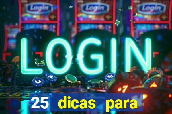 25 dicas para preservar o meio ambiente